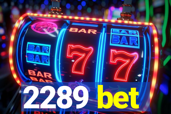 2289 bet